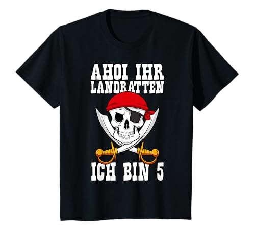 Ahoi Ihr Landratten Ich Bin 5 Piraten Kinder Geburtstag T-Shirt Ahoi Ihr Landratten Ich Bin 5 Piraten Kinder Geburtstag T-Shirt von Piraten Seeräuber Geburtstag 5