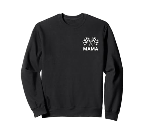 Mama Pit Crew Mama Checkered Flag Racing Race Day Race Track Sweatshirt Mama Pit Crew Mama Checkered Flag Racing Race Day Race Track Sweatshirt von Pit Crew Mama Race Day Race Car Racing Racetrack