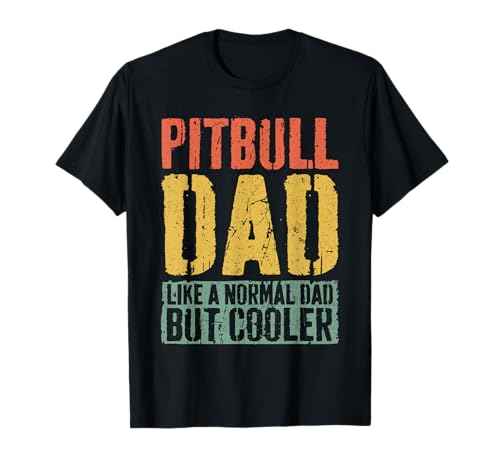 Pitbull Dad Shirt Herren Vatertag Pitbull Dad T-Shirt von Pitbull Dad Shirts