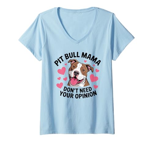 Damen Pit Bull Mama Funny Pittie Dog Mom Sarkastic Pitbull T-Shirt mit V-Ausschnitt Damen Pit Bull Mama Funny Pittie Dog Mom Sarkastic Pitbull T-Shirt mit V-Ausschnitt von Pitbull Pit Bull Pittie Rescue Dog Mom Awareness