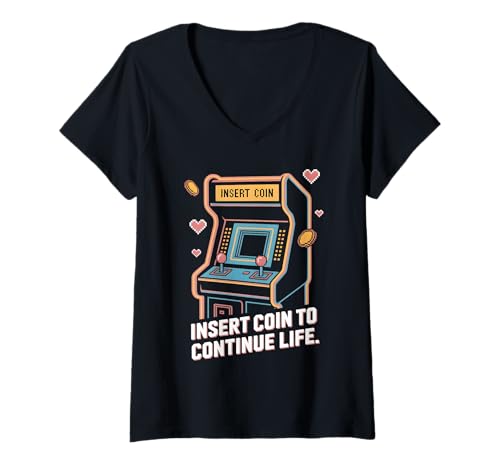 Damen Insert Coin to Continue Life – Retro Arcade Gamer T-Shirt mit V-Ausschnitt Damen Insert Coin to Continue Life – Retro Arcade Gamer T-Shirt mit V-Ausschnitt von Pixel Legends | Vintage Arcade Gaming Nostalgia