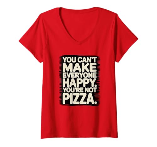 Damen You’re Not Pizza Funny Quote Pizza Lover T-Shirt mit V-Ausschnitt Damen You’re Not Pizza Funny Quote Pizza Lover T-Shirt mit V-Ausschnitt von Pizza Styles & Toppings Apparel