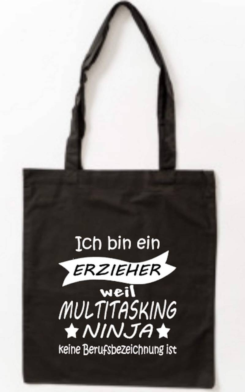 Bedruckter Baumwollbeutel Ich Bin Ein Erzieher Weil Multitasking Ninja Keine Berufsbezeichnung Ist von PlanetSchwarzeKiwi