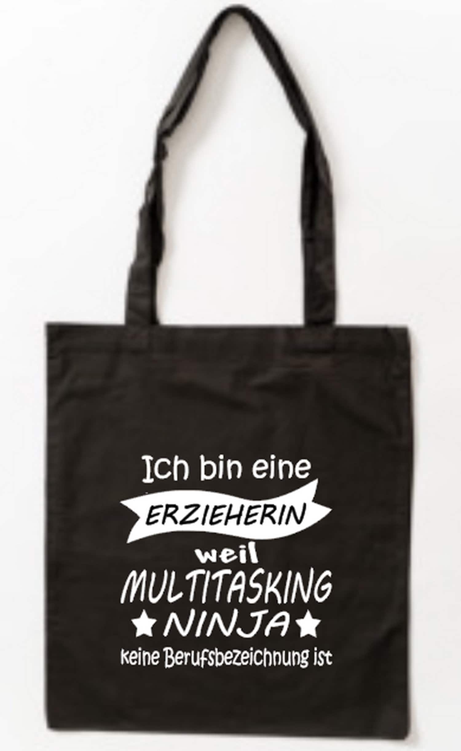 Bedruckter Baumwollbeutel Ich Bin Eine Erzieherin Weil Multitasking Ninja Keine Berufsbezeichnung Ist von PlanetSchwarzeKiwi