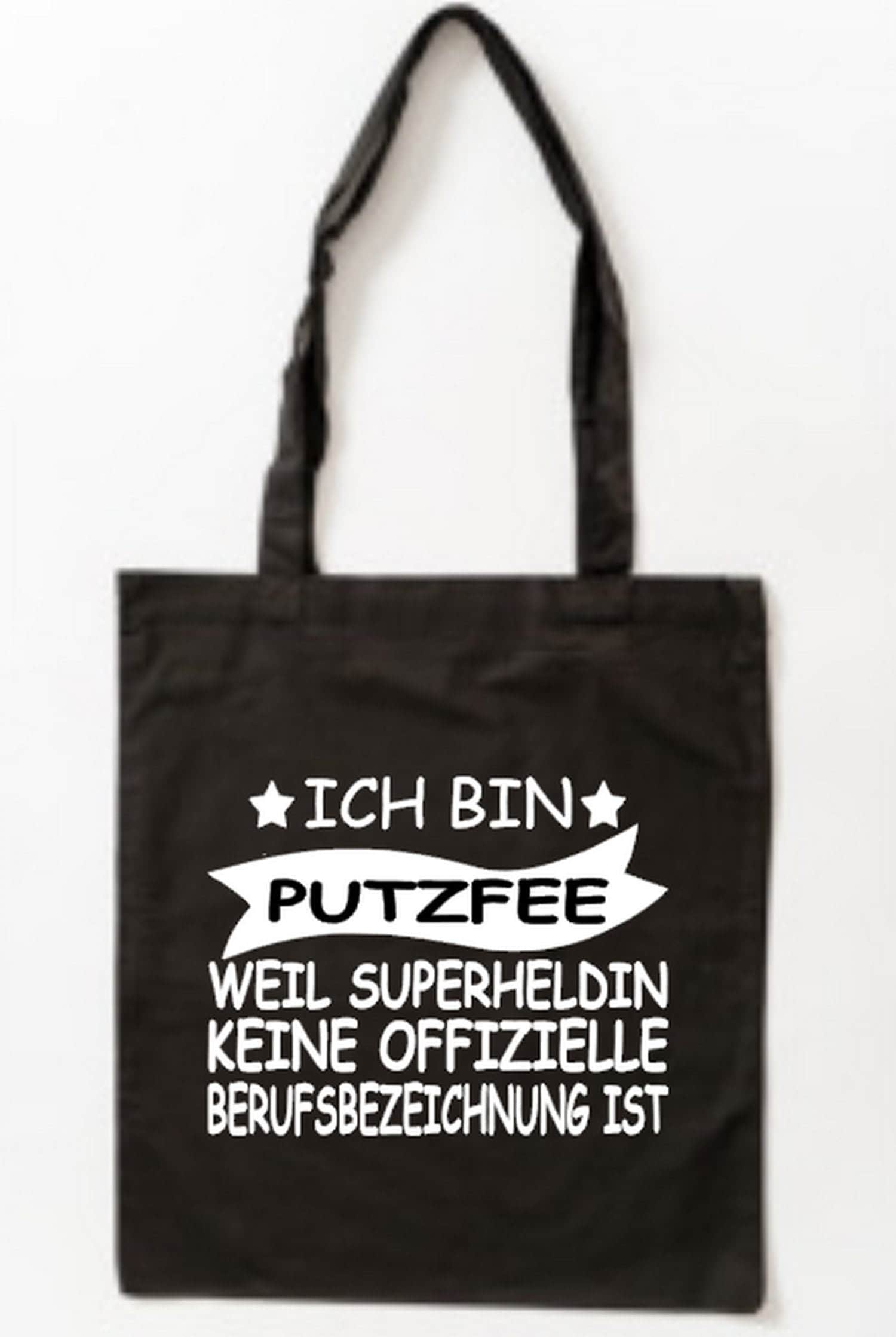 Bedruckter Baumwollbeutel Ich Bin Putzfee Weil Superheldin Keine Offizielle Berufsbezeichnung Ist von PlanetSchwarzeKiwi