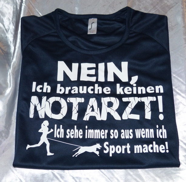 Lustiges Sportshirt Nein Ich Brauche Keinen Notarzt Canicross Weiblich von PlanetSchwarzeKiwi