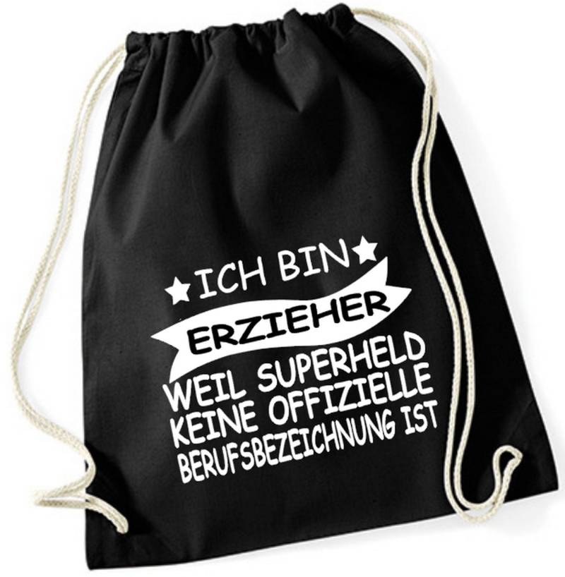 Turnbeutel Ich Bin Erzieher Weil Superheld Keine Offizielle Berufsbezeichnung Ist von PlanetSchwarzeKiwi