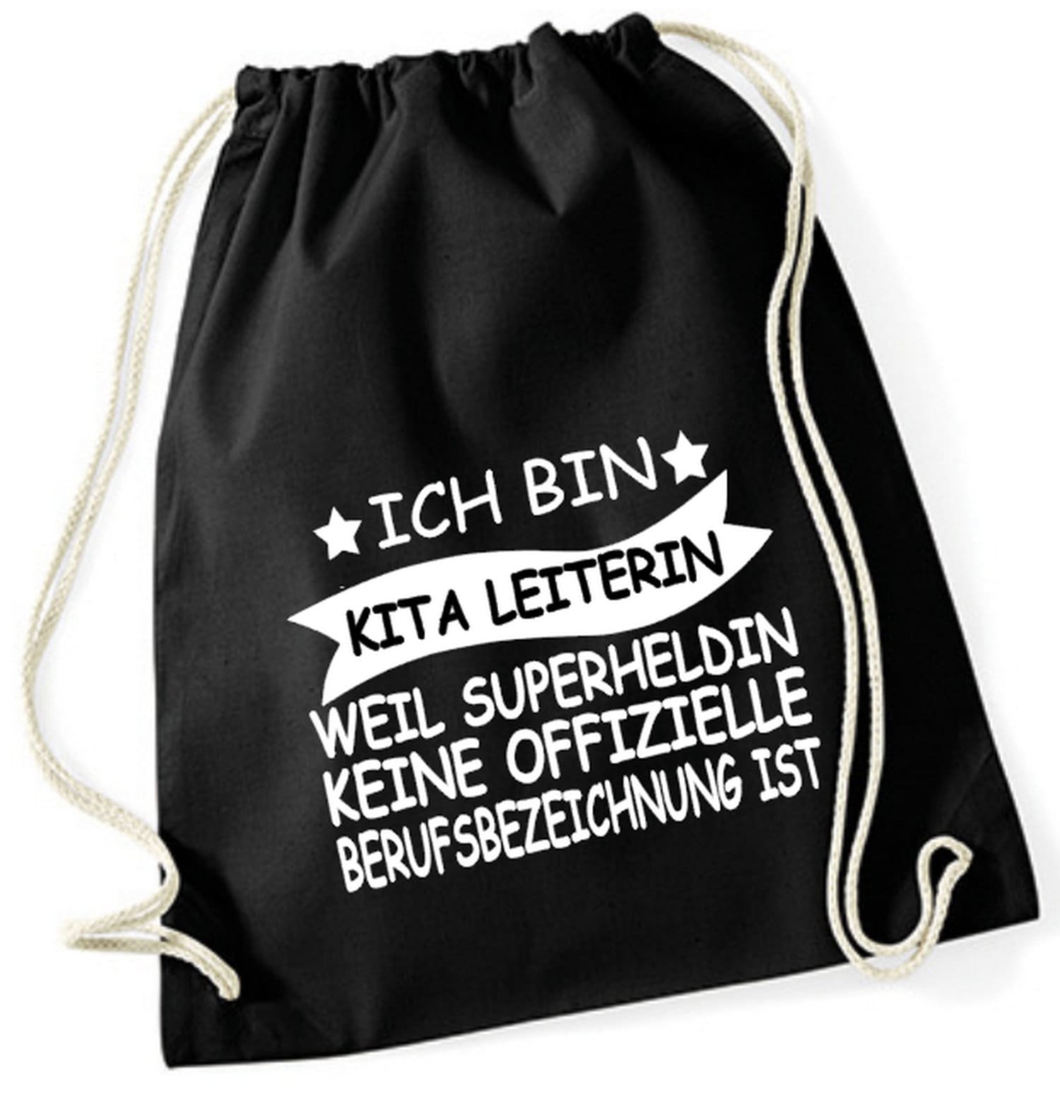 Turnbeutel Ich Bin Kita Leiterin Weil Superheldin Keine Offizielle Berufsbezeichnung Ist von PlanetSchwarzeKiwi