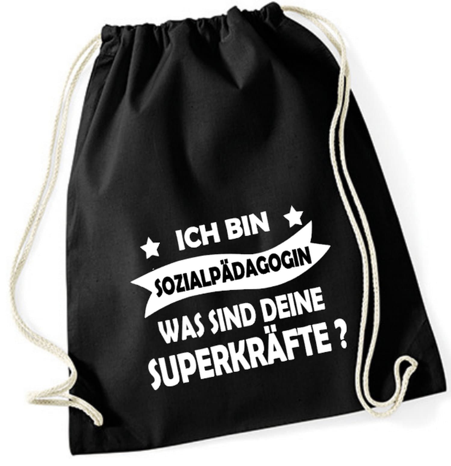 Turnbeutel Ich Bin Sozialpädagogin Was Sind Deine Superkräfte ? von PlanetSchwarzeKiwi