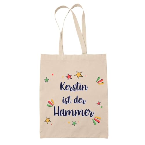 Baumwolltasche Kerstin ist der Hammer - Geschenk Muttertag Geburtstag Schwester Weihnachten Tante Patentante Wiederverwendbarer Shopper von Planetee