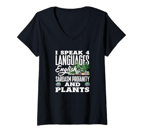 Damen Ich spreche 4 Sprachen Englisch Sarkasmus Obszönität Pflanzen T-Shirt mit V-Ausschnitt von Plant Gardening Nature Gifts And Gift Ideas