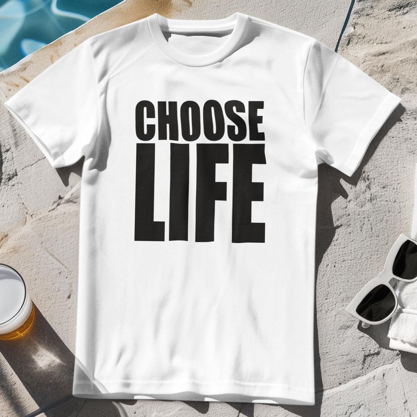 Choose Life - T-Shirt Choose Life - T-Shirt von PlasticRevolution