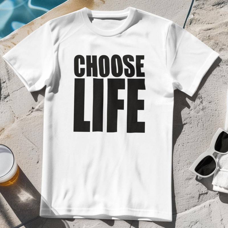 Choose Life - T-Shirt Choose Life - T-Shirt von PlasticRevolution