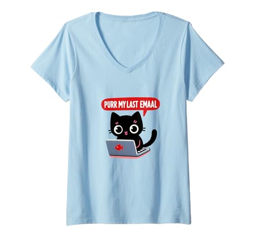 Damen Lustiges Design Purr My Last Email Cat T-Shirt mit V-Ausschnitt Damen Lustiges Design Purr My Last Email Cat T-Shirt mit V-Ausschnitt von Playful Cat Humor for Office and Remote Life