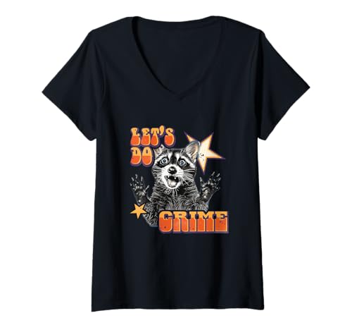 Damen Let's Do Crime Waschbär Mischief Humor T-Shirt mit V-Ausschnitt von Playful Mischievous Raccoon Humor Fun