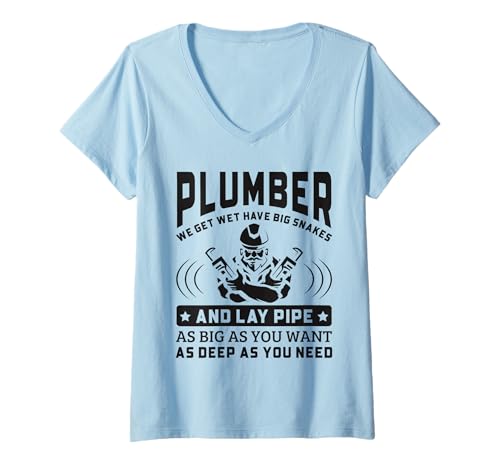 Damen Lustiges Klempner-Zitat "Legepfeife" mit großer Schlange T-Shirt mit V-Ausschnitt von Plumber Gifts Store Co.