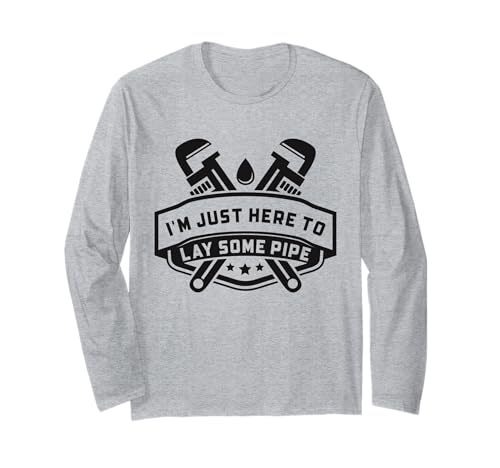 Lustiger Klempner Lay Some Pipe Sanitär-Design Männer Langarmshirt Lustiger Klempner Lay Some Pipe Sanitär-Design Männer Langarmshirt von Plumber Gifts Store Co.