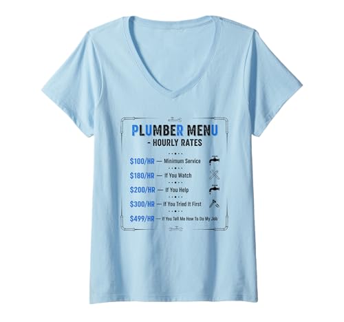 Damen Plumber Hourly Rate Funny Plumbers T-Shirt mit V-Ausschnitt Damen Plumber Hourly Rate Funny Plumbers T-Shirt mit V-Ausschnitt von Plumbers Humour