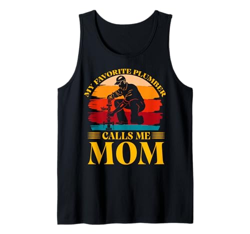 Mein Lieblingsklempner nennt Mich Mama Tank Top von Plumbing Hero Tee for Dads and Trades