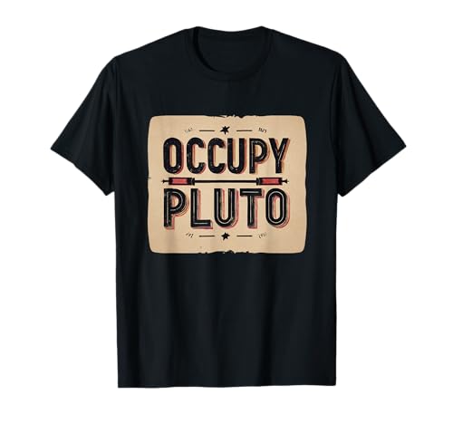Awesome Occupy Pluto Logo für Jungen und Mädchen T-Shirt Awesome Occupy Pluto Logo für Jungen und Mädchen T-Shirt von Pluto Outfit
