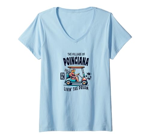 Damen The Village of Poinciana Golfwagen-Design T-Shirt mit V-Ausschnitt Damen The Village of Poinciana Golfwagen-Design T-Shirt mit V-Ausschnitt von Poinciana TV FL USA Designs and Souvenirs