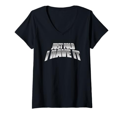 Damen Just Fold I Have It Funny Creative Poker Card Player Design T-Shirt mit V-Ausschnitt von Poker Card Shark Meme