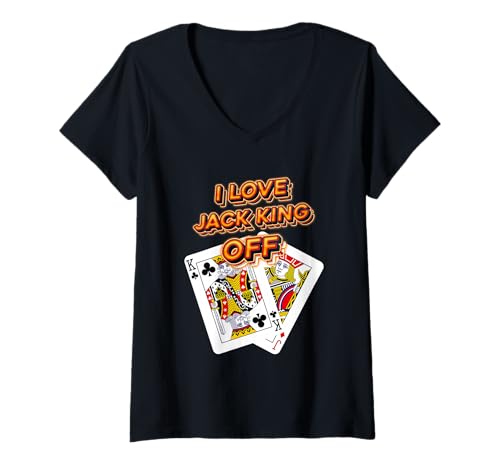 Damen Pokerspieler I Love Jack King Off Lustiger Spielkartenspieler T-Shirt mit V-Ausschnitt von Poker Player I Love Jack King Off Playful Card