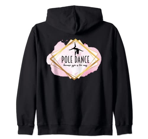 Pole Dance Because Gym Is Too Easy Pole Dancer Outfit Frauen Kapuzenjacke von Pole Dancing Pole Fitness Sexy Fun Poledance Sport