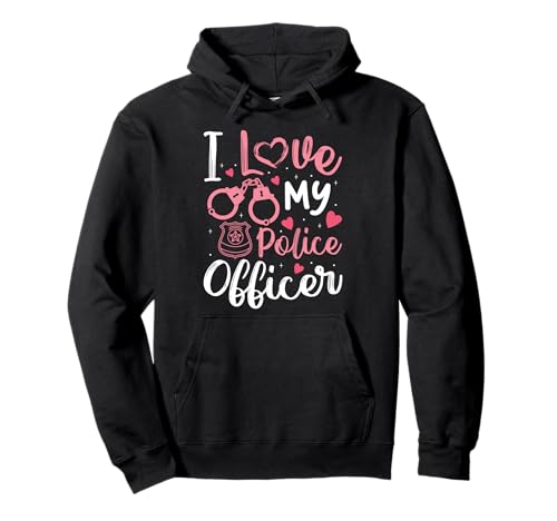 Ich Liebe Meinen Polizisten Lustige Polizistinnen Frauen Pullover Hoodie von Police Officer Wife Girlfriend Apparel Co.