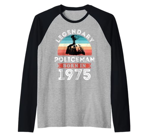 Legendärer Polizist geboren im Jahr 1975, 50. Geburtstag Herren Raglan von Policeman 1975 Legends Gifts for Mens 50th Bday