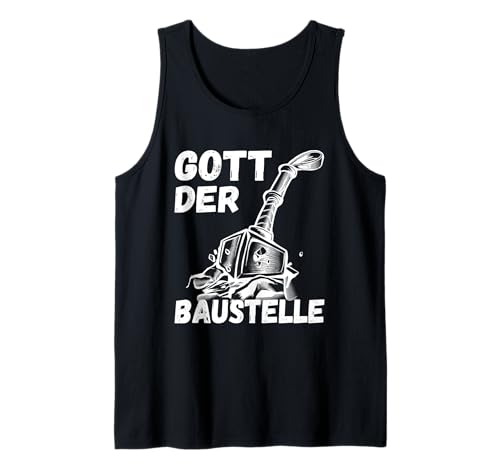 Herren Gott Der Baustellen Gadgets Lustig Bauherr Bauleiter Polier Tank Top von Polier Geschenk und Baustellen Gadgets