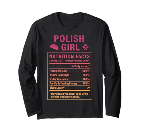 Lustiges polnisches Mädchen, stolze Frauen mit polnischen Wurzeln Langarmshirt Lustiges polnisches Mädchen, stolze Frauen mit polnischen Wurzeln Langarmshirt von Polish Culture Gifts for Polish Women