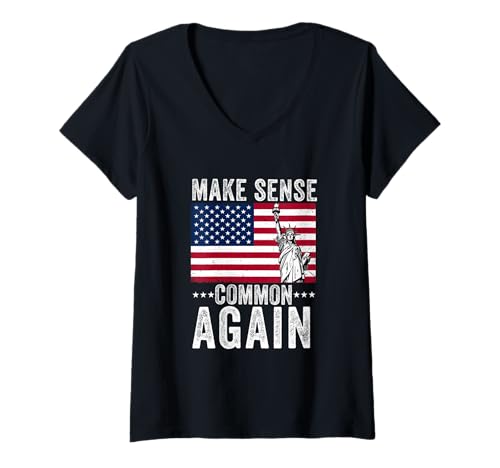 Damen Make Sense Common Again Lustiger Politikspruch Amerikanische Flagge T-Shirt mit V-Ausschnitt von Politics democrat republican liberal
