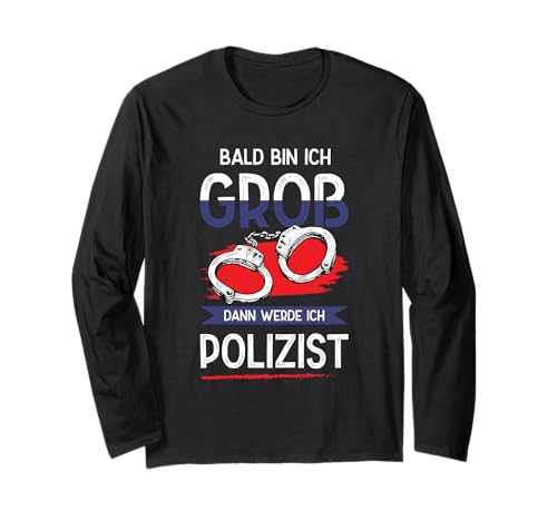 Bald Bin ich groß dann werde ich Polizist Kinder Polizei Langarmshirt Bald Bin ich groß dann werde ich Polizist Kinder Polizei Langarmshirt von Polizei Berufswunsch Lustig Kinder Zukunft