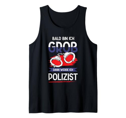 Bald Bin ich groß dann werde ich Polizist Kinder Polizei Tank Top Bald Bin ich groß dann werde ich Polizist Kinder Polizei Tank Top von Polizei Berufswunsch Lustig Kinder Zukunft