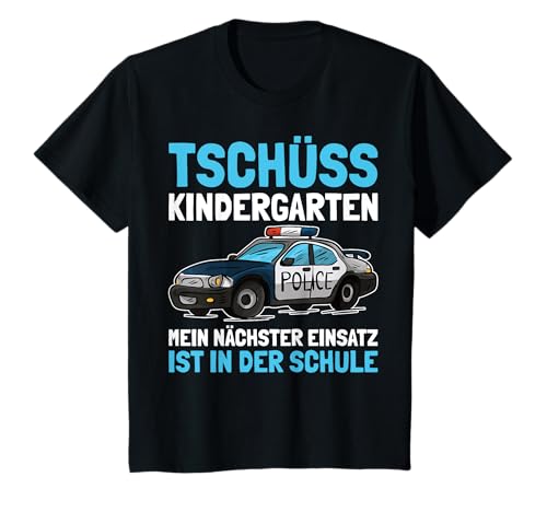 Kinder Tschüss Kindergarten | Einschulung Jungen Polizei T-Shirt von Polizei Geschenke Für Schulkinder by 83-Tees