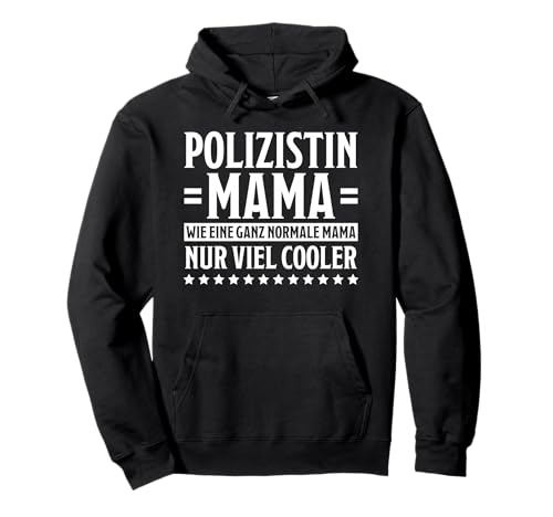 Polizistin Mama Lustiges Polizistín Pullover Hoodie Polizistin Mama Lustiges Polizistín Pullover Hoodie von Polizistin Sprüche Polizistin Design