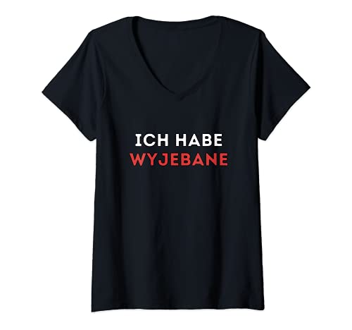 Damen Ich habe Wyjebane POLSKA Witzige polnische Sprüche - Polen T-Shirt mit V-Ausschnitt von Polska Herkunft & Co Geschenkideen