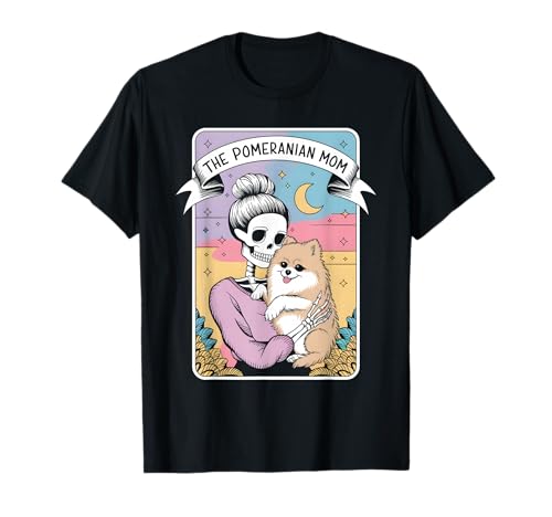 Die pommersche Mama T-Shirt Die pommersche Mama T-Shirt von Pomeranian Mama Tarot