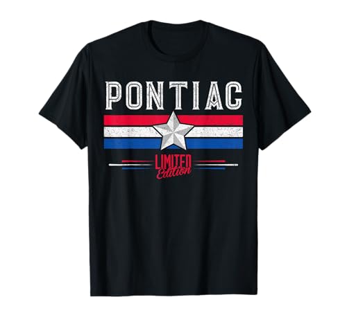 Pontiac T-Shirt Retro Vintage Shirt Geschenk Damen Herren Kinder T-Shirt Pontiac T-Shirt Retro Vintage Shirt Geschenk Damen Herren Kinder T-Shirt von Pontiac Shirts Limited Edition T-Shirt Tee