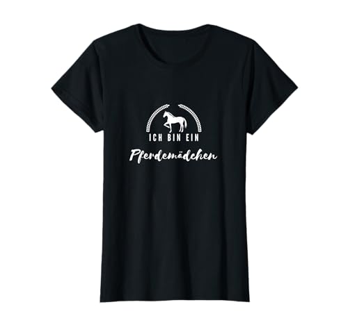 Ich bin ein Pferdemädchen Reiten Pferdeliebe Damen T-Shirt von Pony Club