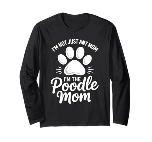 Lustiger Pudel Spruch Pudel Mama Langarmshirt von Poodle Mother Poodle Lover