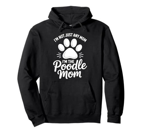 Lustiger Pudel Spruch Pudel Mama Pullover Hoodie von Poodle Mother Poodle Lover