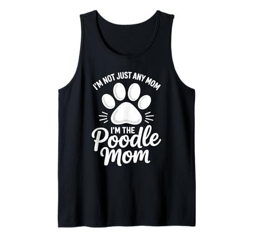 Lustiger Pudel Spruch Pudel Mama Tank Top von Poodle Mother Poodle Lover