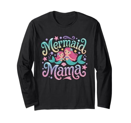 Meerjungfrau Mama Siren Mutter Muttertag Meerjungfrau Mutter Langarmshirt von Pool Party Mutter Meerjungfrau Geschenk