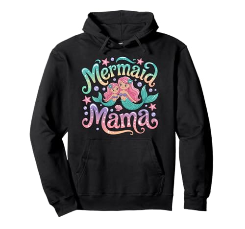 Meerjungfrau Mama Siren Mutter Muttertag Meerjungfrau Mutter Pullover Hoodie von Pool Party Mutter Meerjungfrau Geschenk