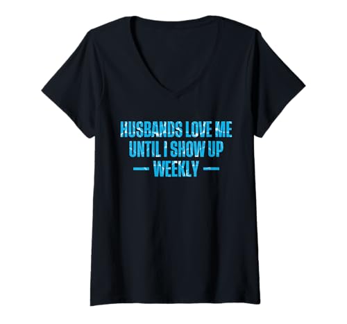 Damen Husband Love Me Until I Show Up Weekly Pool Guy T-Shirt mit V-Ausschnitt Damen Husband Love Me Until I Show Up Weekly Pool Guy T-Shirt mit V-Ausschnitt von Poolreinigung Poolpfleger Designs Idee