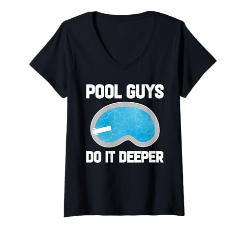 Damen Pool Guy Do It Deeper T-Shirt mit V-Ausschnitt Damen Pool Guy Do It Deeper T-Shirt mit V-Ausschnitt von Poolreinigung Poolpfleger Designs Idee