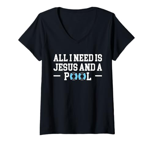 Damen All I Need Is Jesus And A Pool Guy Pool Cleaner T-Shirt mit V-Ausschnitt Damen All I Need Is Jesus And A Pool Guy Pool Cleaner T-Shirt mit V-Ausschnitt von Poolreinigung Poolpfleger Designs