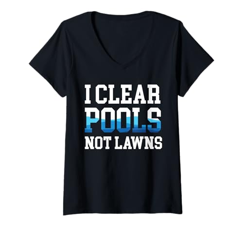 Damen I Clear Pools Not Lawns Pool Guy Pool Cleaner T-Shirt mit V-Ausschnitt Damen I Clear Pools Not Lawns Pool Guy Pool Cleaner T-Shirt mit V-Ausschnitt von Poolreinigung Poolpfleger Designs
